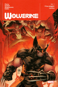 Fumetto - Marvel deluxe - wolverine n.1: Il tuo peggior nemico