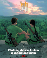 Fumetto - Xiii - nona arte n.28: Cuba, dove tutto è cominciato