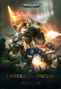 Romanzo - Warhammer 40.000 - imperium oscuro - novel n.1: Imperium oscuro