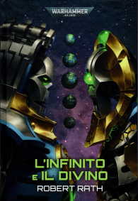Romanzo - Warhammer 40.000 - novel: L'infinito e il divino