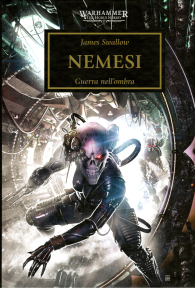 Romanzo - Warhammer 40.000 - the horus heresy - novel n.13: Nemesi