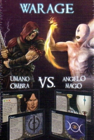 Mazzo warage: Umano ombra vs angelo mago