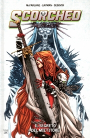 Scorched - Il segreto del mietitore
