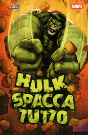 Hulk spacca tutto